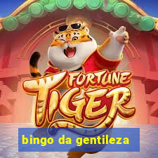 bingo da gentileza